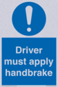 driver-must-apply-handbrake-mandatory-sign~